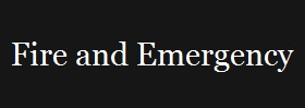 Fire and Emergency